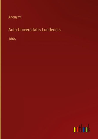 Acta Universitatis Lundensis