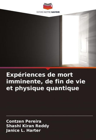 Expériences de mort imminente, de fin de vie et physique quantique