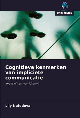 Cognitieve kenmerken van impliciete communicatie