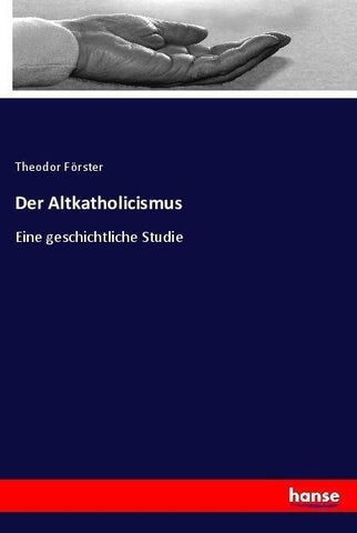 Der Altkatholicismus