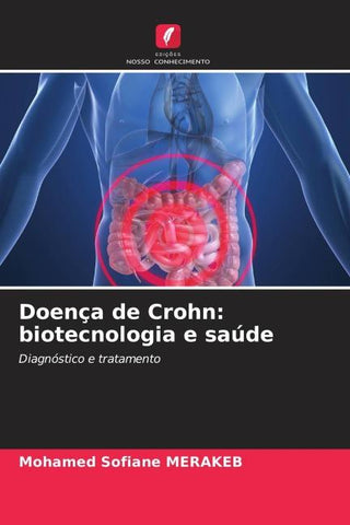 Doença de Crohn: biotecnologia e saúde