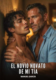 El Novio Novato de Mi Tía