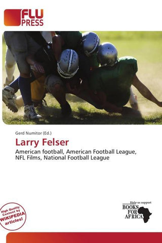Larry Felser