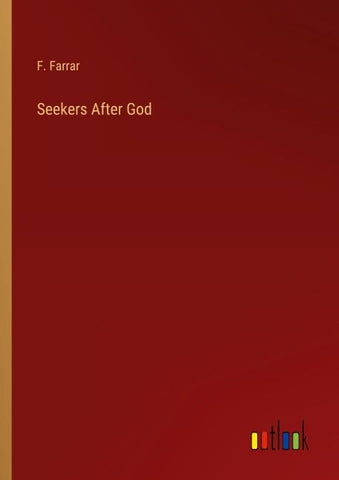 Seekers After God