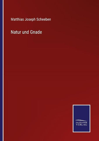 Natur und Gnade