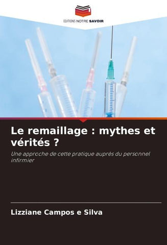 Le remaillage : mythes et vérités ?