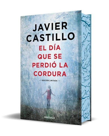 El Día Que Se Perdió La Cordura (Edición Limitada, Cantos Pintados) / The Day Sanity Was Lost (Limited Edition, Sprayed Edges)