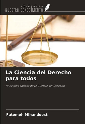 La Ciencia del Derecho para todos