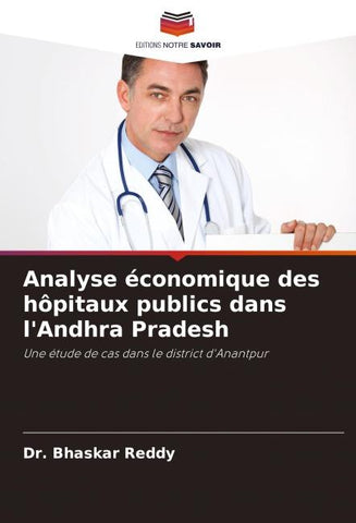 Analyse économique des hôpitaux publics dans l'Andhra Pradesh