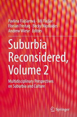 Suburbia Reconsidered, Volume 2
