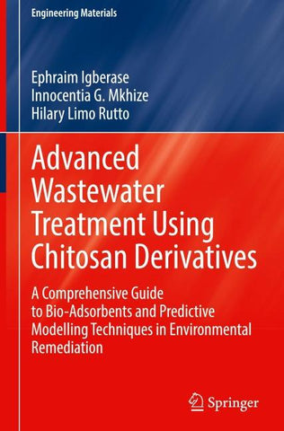 Advanced Wastewater Treatment Using Chitosan Derivatives