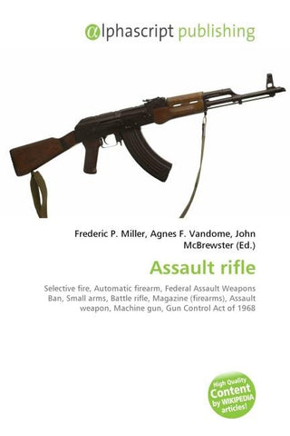 Assault rifle