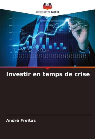 Investir en temps de crise