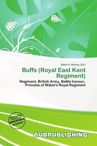 Buffs (Royal East Kent Regiment)