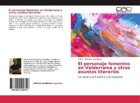 El personaje femenino en Valderrama y otros asuntos literarios