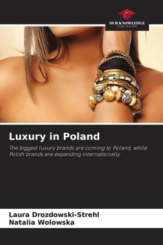 Luxury in Poland
