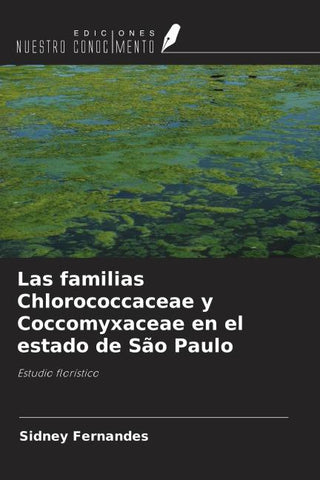 Las familias Chlorococcaceae y Coccomyxaceae en el estado de São Paulo