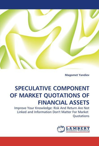 SPECULATIVE COMPONENT OF MARKET QUOTATIONS OF FINANCIAL ASSETS