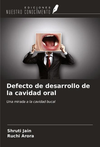 Defecto de desarrollo de la cavidad oral
