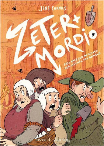 Zeter und Mordio