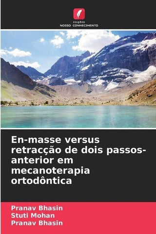En-masse versus retracção de dois passos-anterior em mecanoterapia ortodôntica