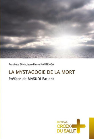 LA MYSTAGOGIE DE LA MORT