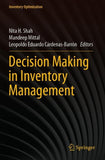 Decision Making in Inventory Management