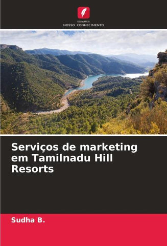 Serviços de marketing em Tamilnadu Hill Resorts