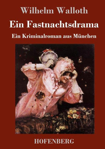 Ein Fastnachtsdrama