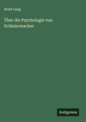 Über die Psychologie von Schleiermacher