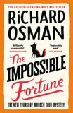 The Impossible Fortune