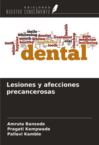 Lesiones y afecciones precancerosas