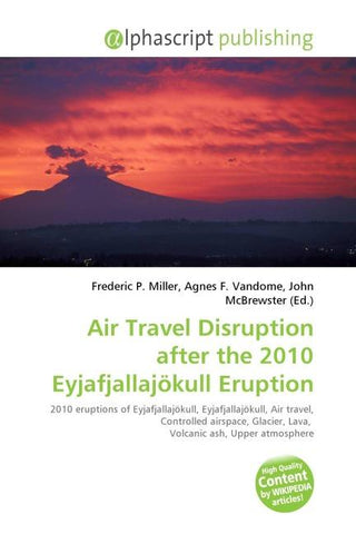 Air Travel Disruption after the 2010 Eyjafjallajökull Eruption
