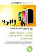 Controversial Issues Surrounding Slumdog Millionaire