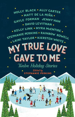 My True Love Gave to Me
