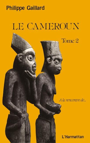 Le Cameroun tome 2