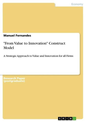"From Value to Innovation" Construct Model