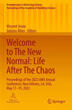 Welcome to The New Normal: Life After The Chaos