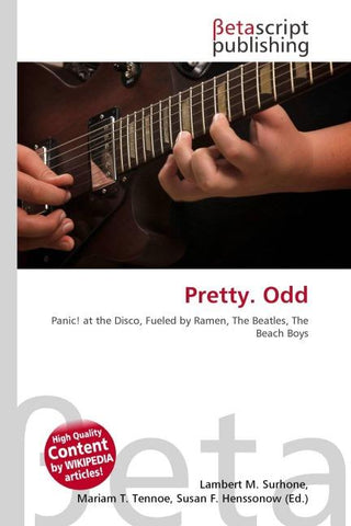 Pretty. Odd