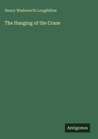 The Hanging of the Crane