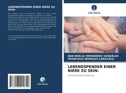LEBENDSPENDER EINER NIERE ZU SEIN: