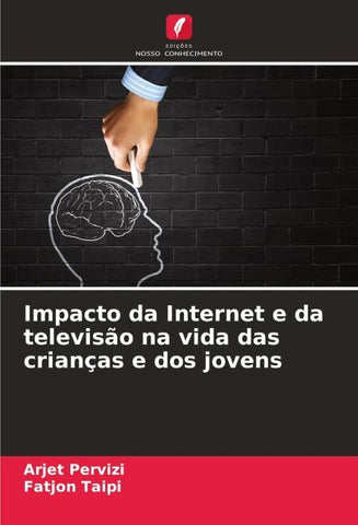 Impacto da Internet e da televisão na vida das crianças e dos jovens