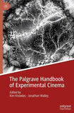 The Palgrave Handbook of Experimental Cinema