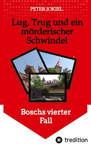 Lug, Trug und ein mörderischer Schwindel