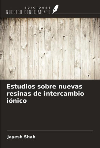 Estudios sobre nuevas resinas de intercambio iónico
