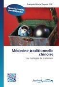 Médecine traditionnelle chinoise