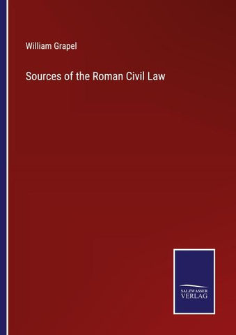 Sources of the Roman Civil Law