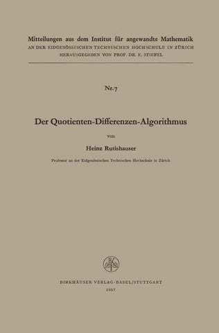 Der Quotienten-Differenzen-Algorithmus