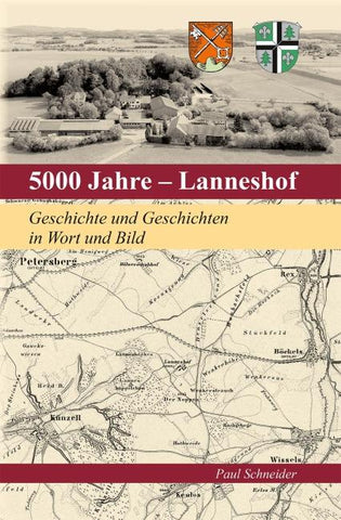 5000 Jahre – Lanneshof