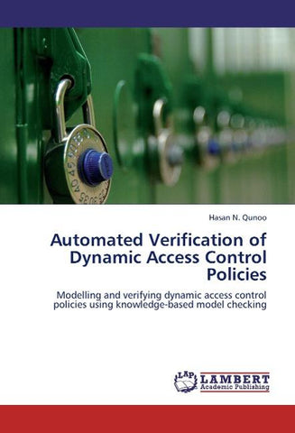 Automated Verification of Dynamic Access Control Policies